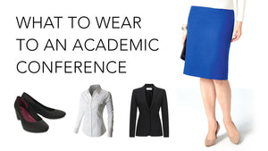 What to Wear to an Academic Conference